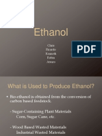 Ethanol: Chris Ricardo Kenneth Robin Atsuro