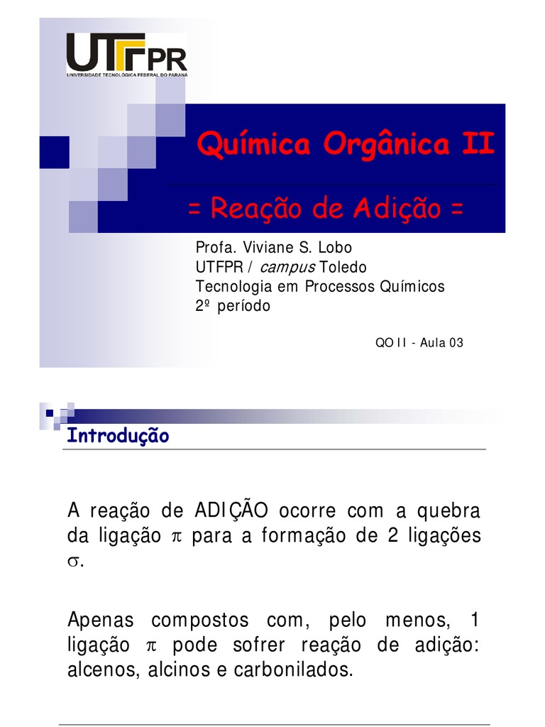Quimica - Organica II Reação de Adicao | PDF | Hidrogenação | Hidrogênio