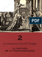 Capítulo 2 - La Historia de La Francmasonería - La Reconstrucción Del Templo