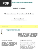 Mtodos e tcnicas de levantamento de dados