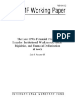 The Late 1990s Financial Crisis in Ecuador Institutional Weaknesses, Fiscal Rigidities, and Financial Dollarization