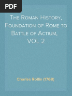 The Roman History, Foundation of Rome To Battle of Actium, VOL 2 of 10 - Charles Rollin (1768)