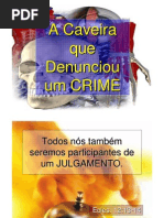 A Caveira Que Denunciou Um Crime