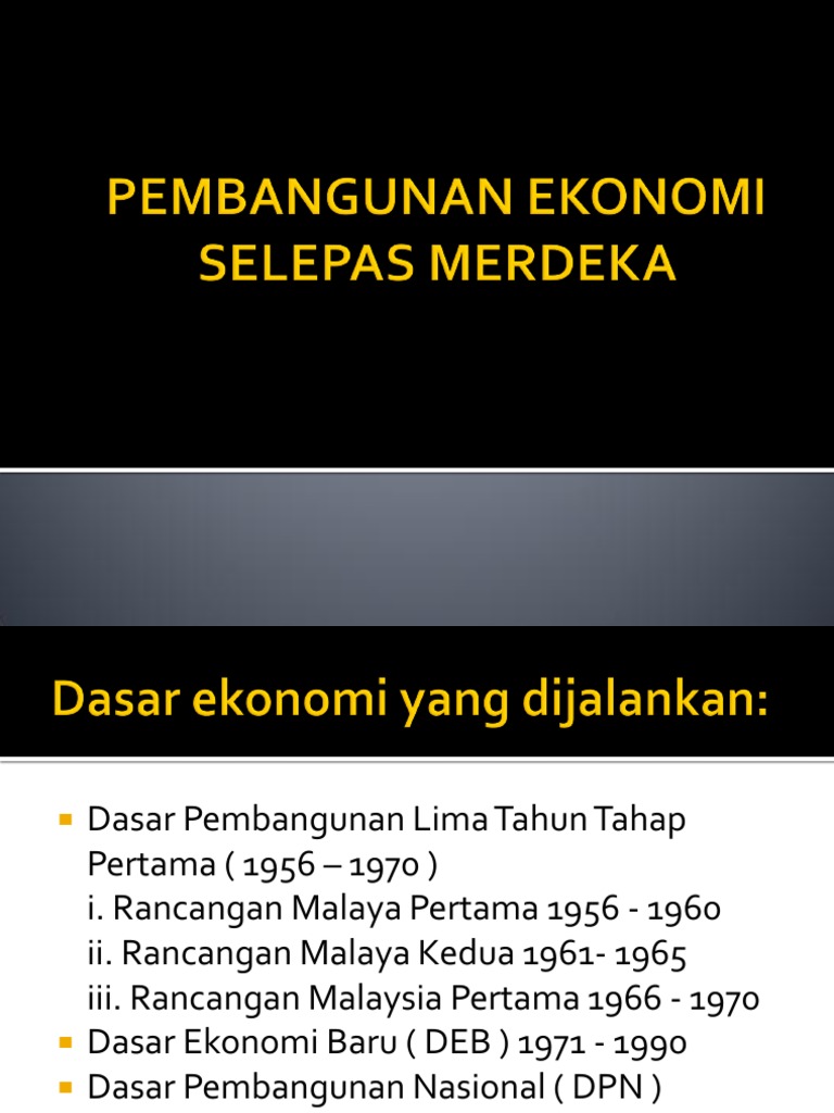 Pembangunan Ekonomi Selepas Merdeka Pdf
