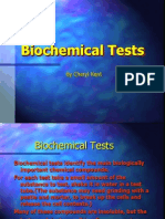 Biochemical Tests: by Cheryl Kent