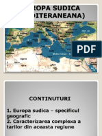 Europa Sudica (Mediteraneana) - Prezentare Proiect