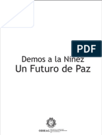 Demos A La Niñez Un Futuro de Paz