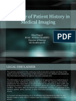 The Value of Patient History in Medical Imaging: Glen Stancil M.Ed., RT (R) (CT) (ARRT) Director of Service GE Healthcare IT