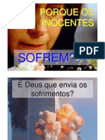 Por Que Os Inocentes Sofrem