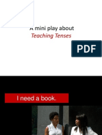 A Mini Play About: Teaching Tenses