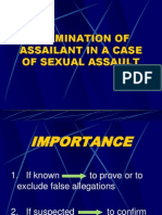 Examination of Assailant in A Case of Sexual