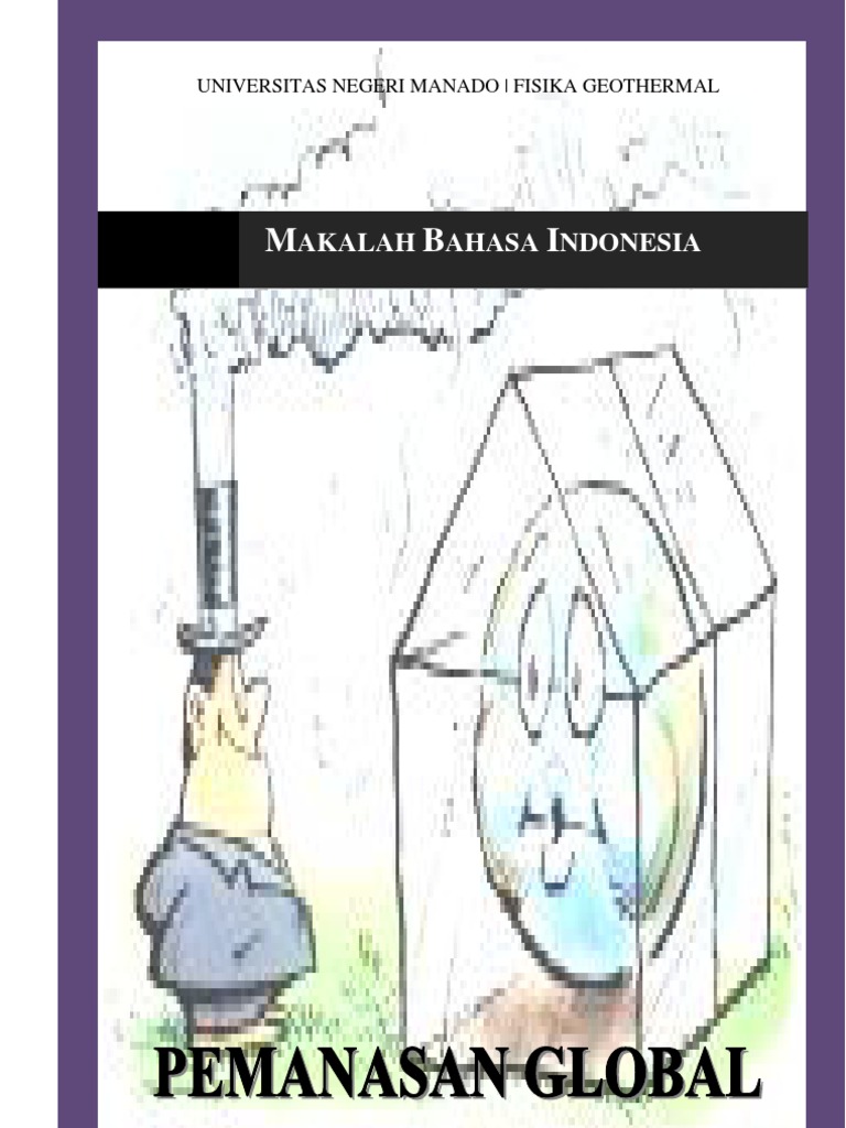 Makalah Pemanasan Global Makalah Bahasa Indonesia PEMANASAN GLOBAL 