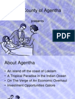 The County of Agentha: Presents