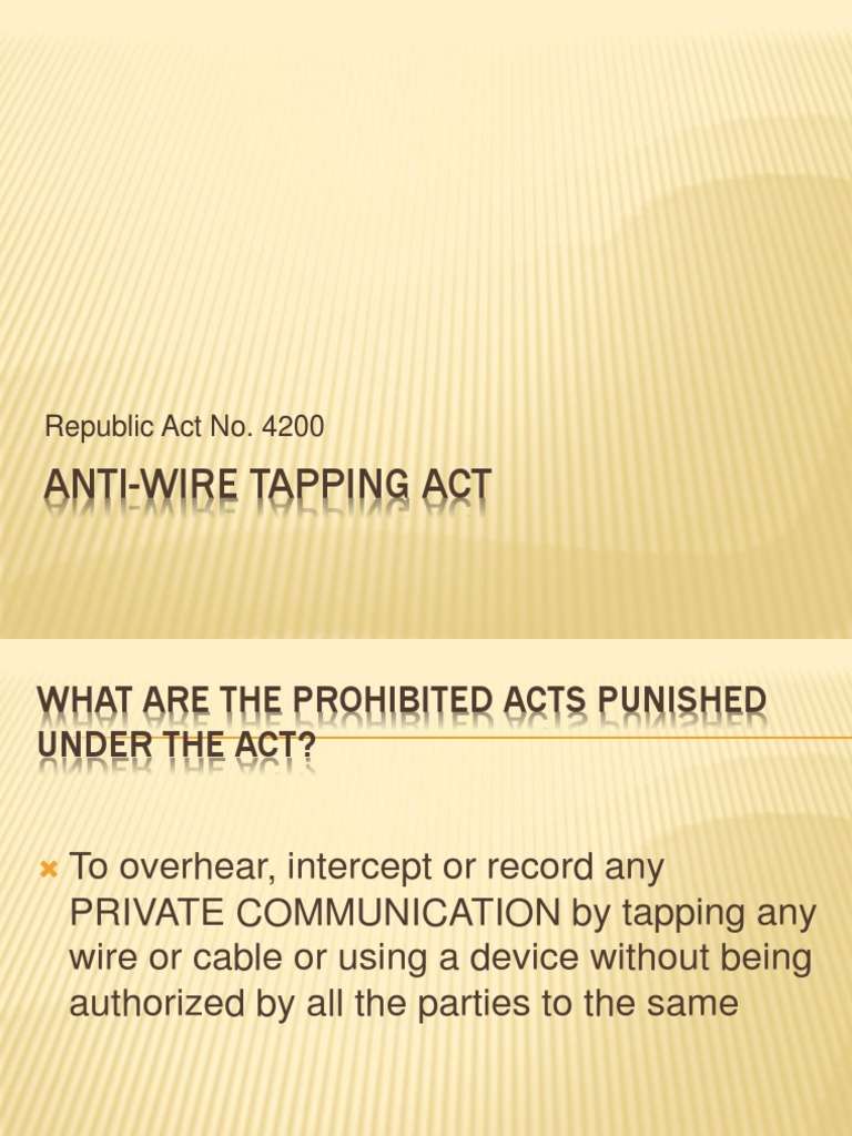 Anti-Wire Tapping Act Overview | PDF | Politics | Social Science