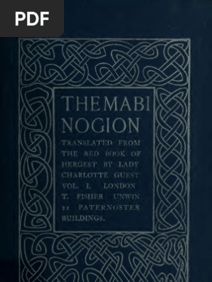 The Mabinogion, Transl From the Red Book of Hergest; VOL 1 - Lady Charlotte Guest (1902)