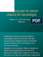 La Disputa Por El Canon Clasico en Sociologia