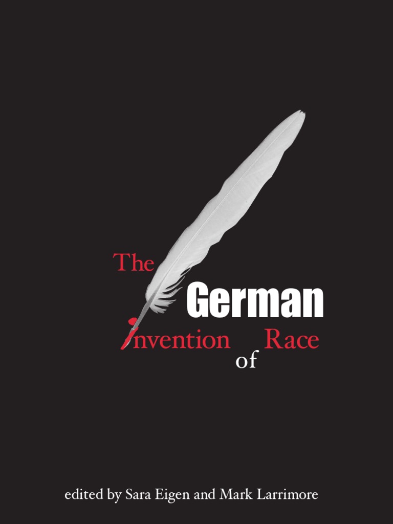 The German Invention of Race | PDF | Race (Human Categorization ...