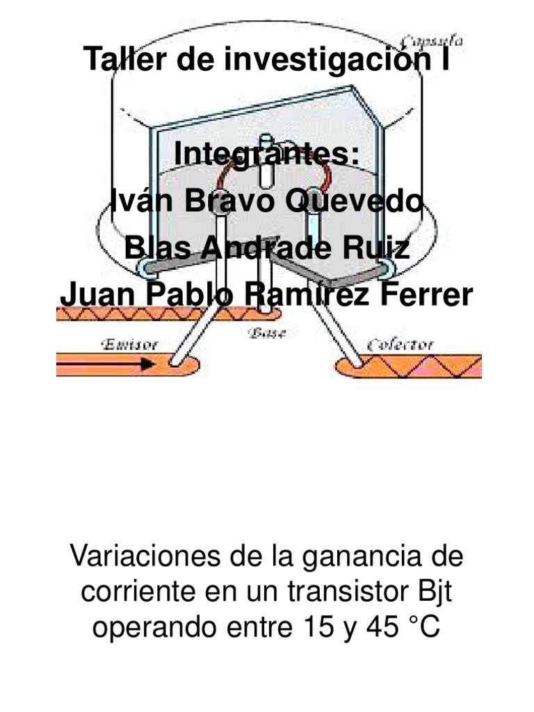 Variaciones de La Ganancia de Corriente en Un Transistor de unión