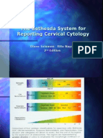 The Bethesda System for Reporting Cervical Cytology