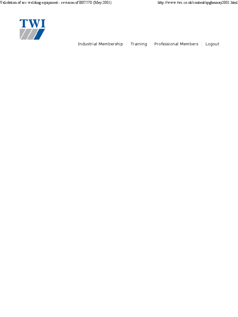 Validation of Arc Welding Equipment Revision of BS7570 (May 2001