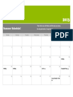 Summer Schedule!: That Which You Will Follow Until The Day You Leave. Do Not Get Behind. Do Get Ahead