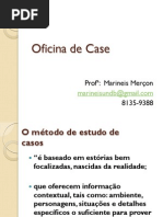 Case - Oficina