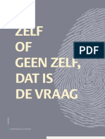 Zelf of geen zelf, dat is de vraag