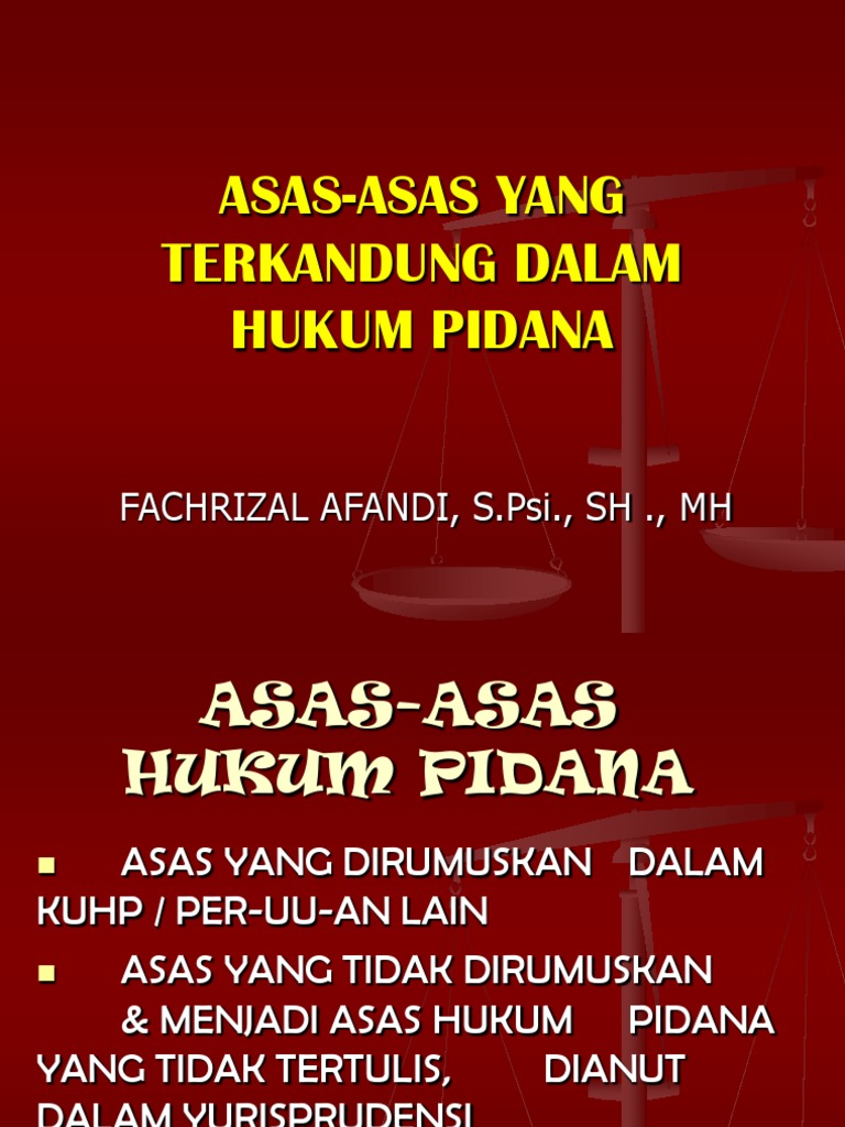 Asas Asas Dalam Hukum Pidana