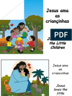 Jesus Ama As Criançinhas - Jesus Loves The Little Children