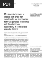 Microbiological Analysis of Infected Root Canals From Symptomatic and Asymptomatic Teeth With Periapical Periodontitis and the Antimicrobial Susceptibility of Some Isolated Anaerobic Bacteria