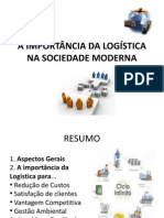 A Importância Da Logística Na Sociedade Moderna