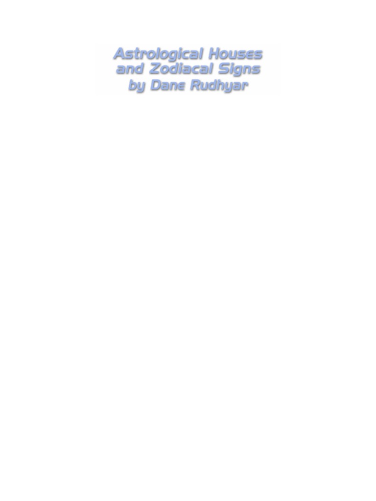 Dane Rudhyar - Astrological Houses | PDF | Astrological Sign | Map