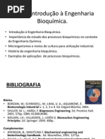 Aula 1Introdução à Engenharia Bioquímica.