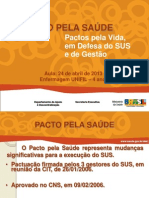 Pacto pela Saúde resume mudanças no SUS