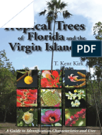 Tropical Trees of Florida and The Virgin Islands by T. Kent Kirk