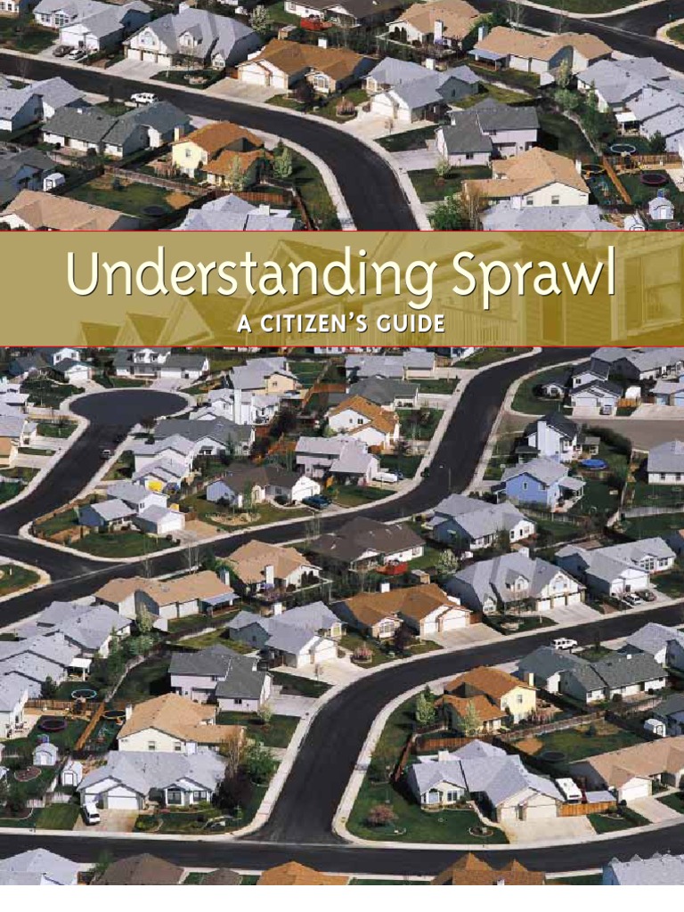 Understanding Sprawl | PDF | Urban Sprawl | Suburb