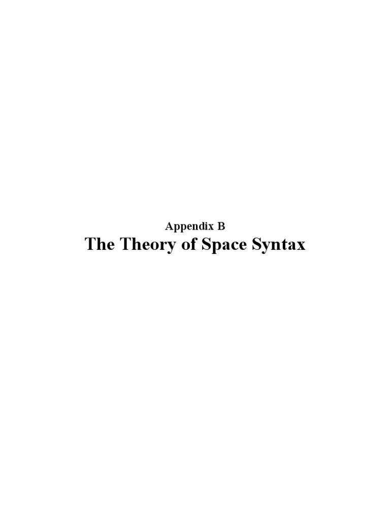 Understanding Space Syntax Theory | PDF