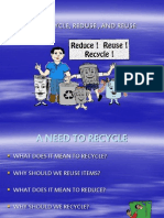 A Need To Recycle, Reduse, and Reuse