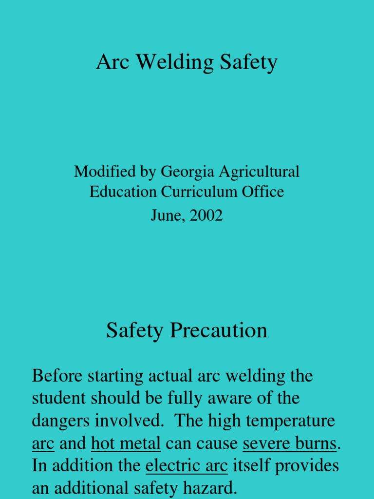 Protecting Yourself from Hazards A Comprehensive Guide to Arc Welding