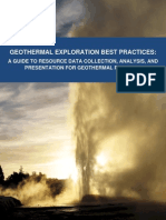 Geothermal Exploration Best Practices: A Guide To Resource Data Collection, Analysis, and Presentation For Geothermal Projects