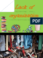 Lack of Organization