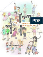 ABC DA EDUCAÇÃO FÍSICA ESCOLAR - Luiz Suelanyo Livro