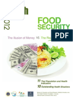 Thaihealth 2012 Food Security The Illusion of Money Vs The Reality of Food