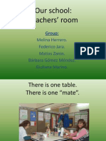 Our School - Teachers' Room
