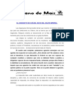 Un Grano de Maiz (El Asesinato de Chavez, Inicio Del Golpe Imperial