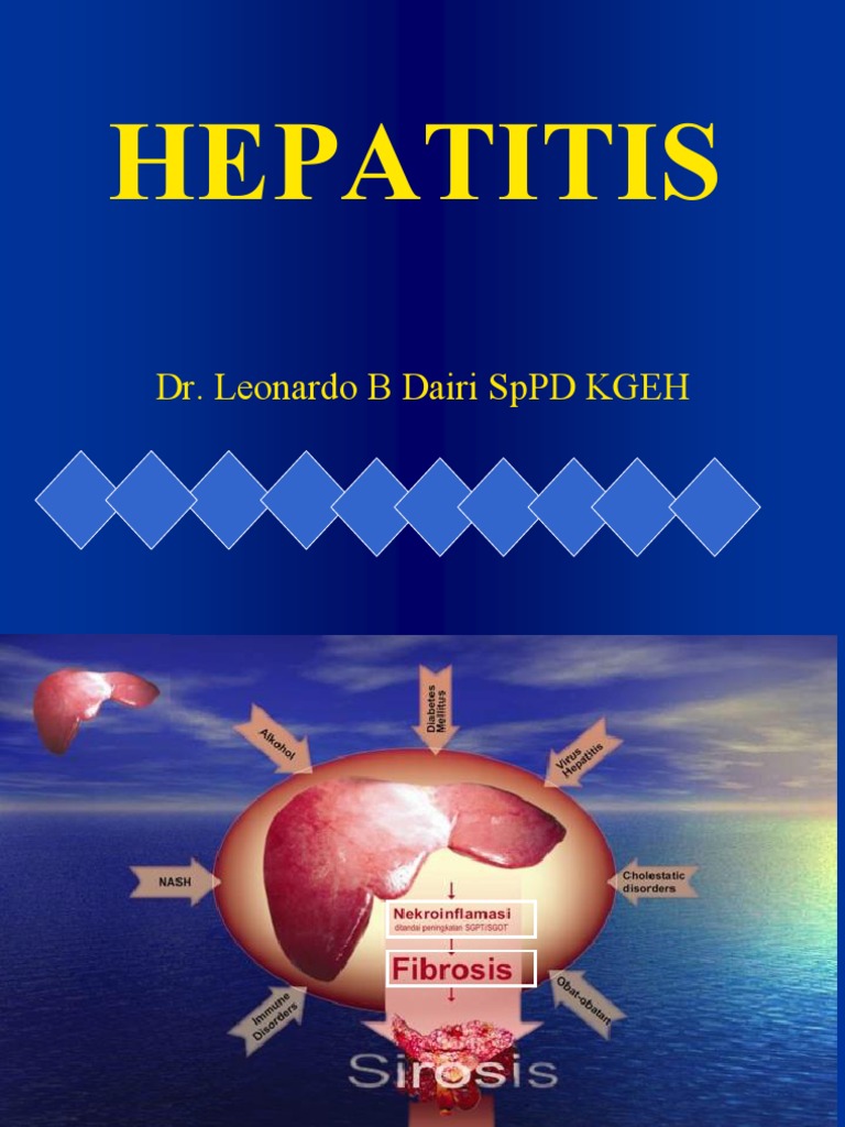 Hepatitis Hepatitis Hepatitis B