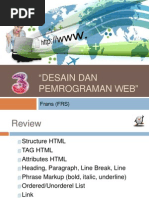 "Desain Dan Pemrograman Web": Frans (FRS)