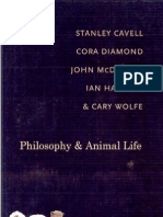 Stanley Cavell, Cora Diamond, John McDowell, Ian Hacking & Cary Wolfe - Philosophy and Animal Life