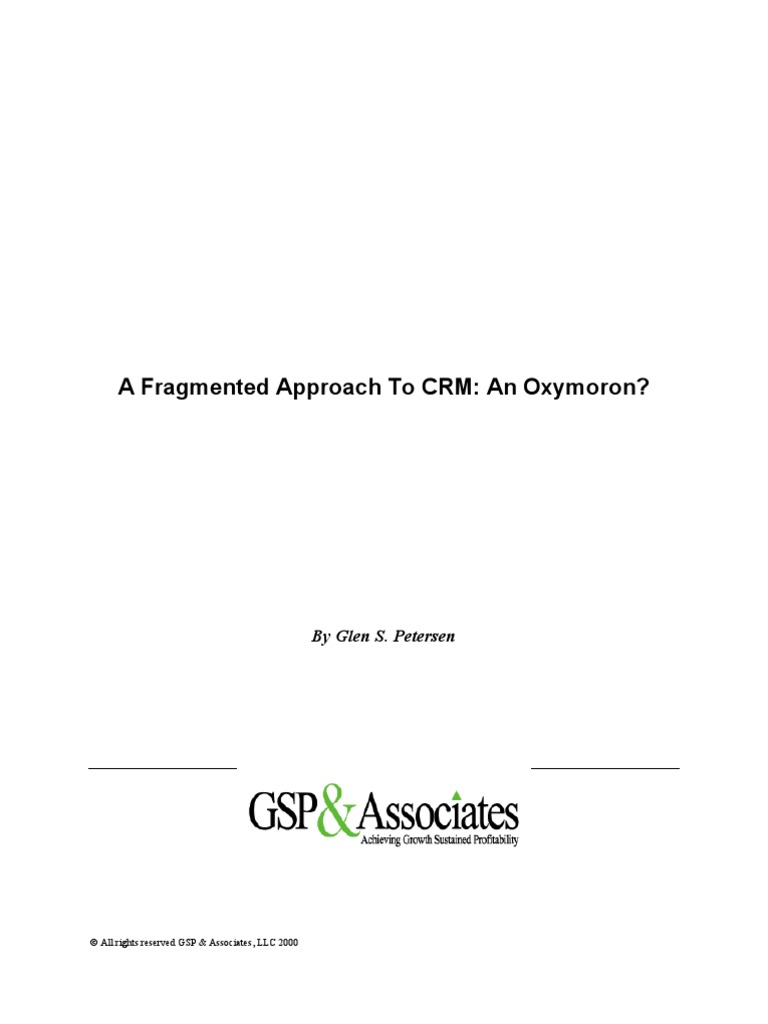 Fragmented CRM: An Oxymoron Explained | PDF | Customer Relationship ...