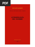 Sylvain Lazarus - Antropologia Del Nombre
